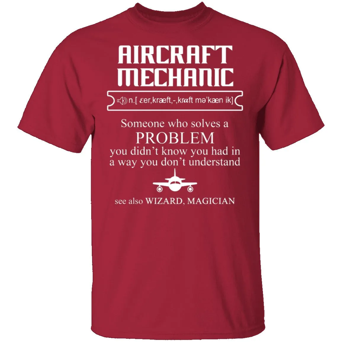 Aircraft Mechanic Definition T-Shirt